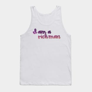 Cher Bono - "I am a rich man" Quote Tank Top